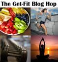 Get Fit Blog Hop