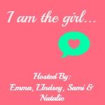 I Am the Girl Link-Up